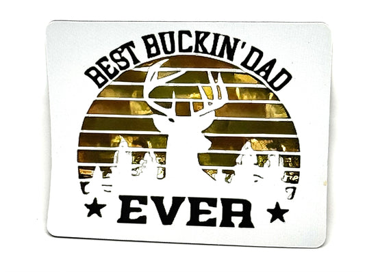 “Best Buckin’ Dad Ever” Deer Hunting Mouse Pad | Funny Dad Gift | FDSS